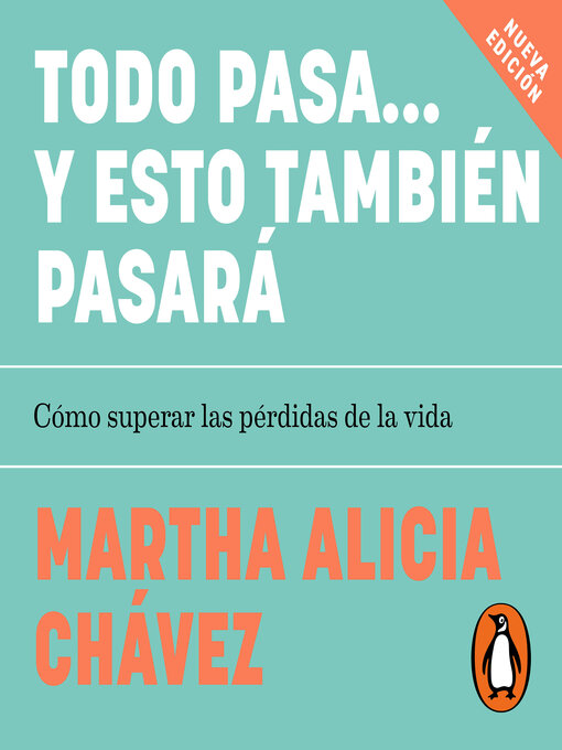 Title details for Todo pasaà y esto también pasará by Martha Alicia Chávez - Available